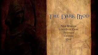 The Dark Mod  Stealth  1080p60  Full Game 2 Official Missions Longplay Walkthrough No Commentary