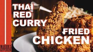 Thai Red Curry Fried Chicken - Marions Kitchen