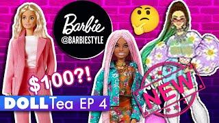 Doll Tea Ep 4  NEW Barbie Dolls Why I dont collect Barbie AnymoreI might get CANCELLED