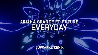 Ariana Grande ft. Future - Everyday cupcakKe remix