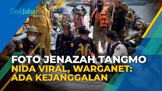 Foto Jenazah Tangmo Nida Viral di Medsos Warganet Trauma dan Anggap Ada Kejanggalan