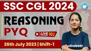 SSC CGL 2024  Reasoning Previous Year Question Paper 26th July 2023  Shift- 1  SSC CGL Reasoning