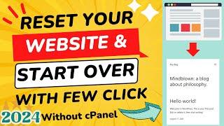 How to Delete WordPress Website and Start Over  Start Again with Fresh Website Easiest Method