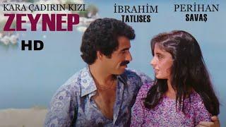 Kara Çadırın Kızı ZEYNEP Türk Filmi  FULL HD  İBRAHİM TATLISES  PERİHAN SAVAŞ