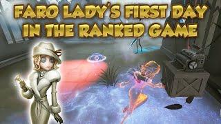 Faro Ladys first day in the ranked game  Identity V  第五人格  제5인격  Faro Ladys