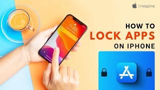 How to Lock Apps on iPhone 2024 Easy Tutorial
