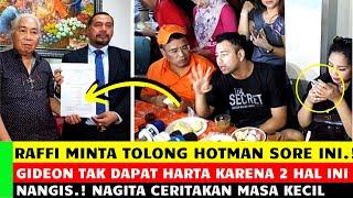 AKHIRNYA. RAFFI AHMAD SKAKMAT GIDEON TENGKER DGN HOTMAN PARIS LINDUNGI HARTA BUNDA RIETA NAGITA