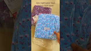 Ajio nightwear haul below 120₹ only #ajio #ajiohaul #haul #offer #shorts #ytviral #trending #trends