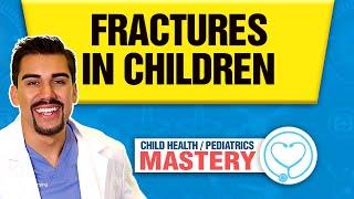 Bone Fractures in Pediatrics  Nursing and NCLEX Review