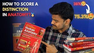 HOW TO SCORE A DISTINCTION IN ANATOMY IN 1ST YEAR MBBS?  READ FASTER AND SCORE BETTER IN 1MONTH