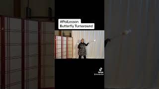 Pt3 Poi Butterfly Turnaround #Poi #PoiLesson #PoiTutorial #PoiDance  #FlowArts