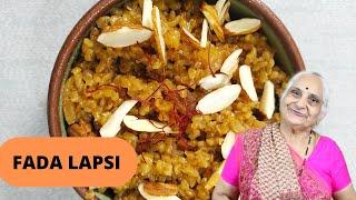 Mouth watering Fada ni Lapsi recipe by Gujju Ben I फादा लपसी की रेसिपी I હોમમેઇડ ફાડા લાપસી રેસીપી