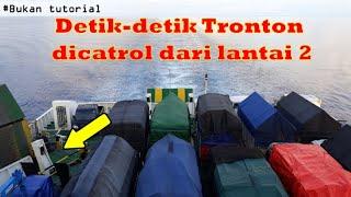 Detik-detik Tronton Diturunkan dari Lantai 2 Kapal Begini Caranya  BUKAN TUTORIAL