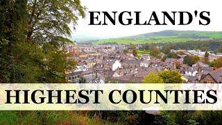 The 10 Highest Counties in England by Altitude