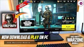 COD Warzone™ Mobile on PC New Update Fix All Error Now Download & Play on PC New Version 2024