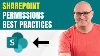 How SharePoint Permissions work Best Practices