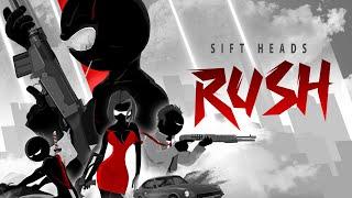 Sift Heads Rush - A Cartels End  Trailer