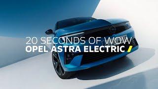 Wow The new #OpelAstra Electric
