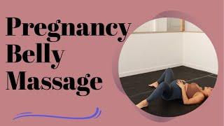Pregnancy Belly Massage Demo