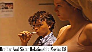 Brother And Sister Relationship Movies E8  A1 Updates