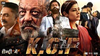 K.G.F Chapter 2 Full Movie In Hindi Dubbed  Yash  Srinidhi Shetty  Sanjay Dutt  Review &  Facts