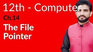 ICS Computer Part 2 Ch 14 - The File Pointer - Inter Part 2 Computer