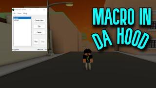 How to macro in Da Hood ROBLOX MacroGamer Roblox 2022