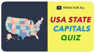 Guess the Capitals of 50 US States Quiz