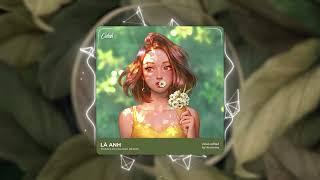 Là Anh - Phạm Lịch「Cukak Remix」 Audio Lyrics Video