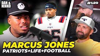 Marcus Jones talks about NE Patriots Life and Football  - EP.129 #patriots