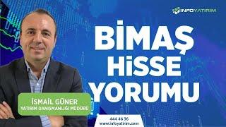 İSMAİL GÜNERDEN BİM HİSSE YORUMU