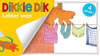 Lekker weertje met Dikkie Dik ️ Compilatie  Voorleesverhalen voor Kinderen