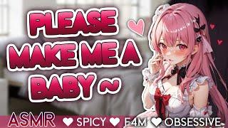 Hardcore Yandere wants a Baby with youRP ASMR F4M Spicy Obsessive