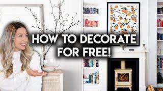 DECORATE YOUR HOME FOR FREE  10 DECOR IDEAS ON A BUDGET