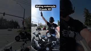 How to make motorcycle friends haha #mt09