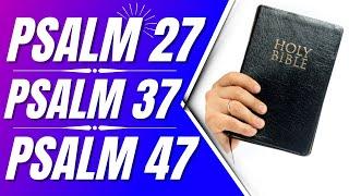 Psalm 27 Psalm 37 Psalm 47 Powerful Psalms for sleepBible verses for sleep with Gods Word