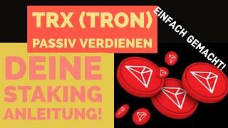 WICHTIG TRX HALTER PASSIV TRX VERDIENEN TRX TRON STAKEN. EINE ANLEITUNG STAKEN AUF TRONSCAN