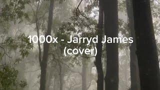 1000x - jarryd james cover