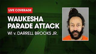 Watch Live  WI v. Darrell Brooks - Waukesha Parade Defendant Trial Day 13