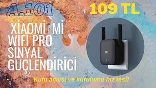 A101 de 119 TLye satılan Xiaomi  mi wifi Pro sinyal güçlendirici kutu açılışı kurulumu hız testi