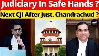 Judiciary In Safe Hands? Next CJI After Justice Chandrachud? #lawchakra #supremecourtofindia