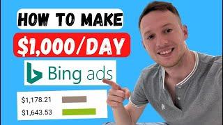 ClickBank Bing Ads 2023  How To Make $1000 Per Day