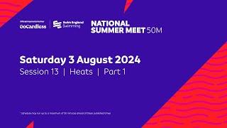 GoCardless Swim England National Summer Meet 2024 50m - Session 13 - Heats - 0830