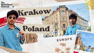 Poland Krakow Travel Vlog  Exploring Eastern Europe  Walking Hindi tour  The NotSoGood Channel