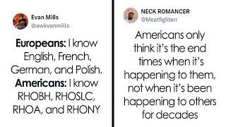 Hilarious Tweets Comparing Life In Europe And The U.S.