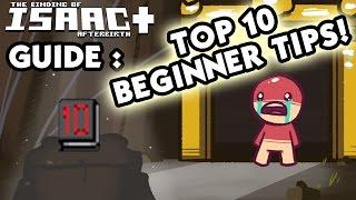 Afterbirth BEGINNERS GUIDE - Top 10 Beginner Binding of Isaac Tips - Isaac Guide for New Players