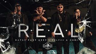 DaPaz - R.E.A.L FT. Azzy Felp 22 & Chris  Clipe Oficial