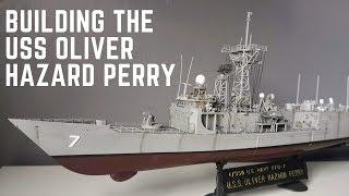 1350 Scale Model USS Oliver Hazard Perry FFG-7 Full Build Video