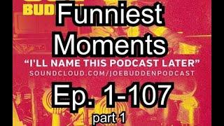 Best of INTPL Joe Budden Podcast Ep. 1-107  Funny Moments  Compilation