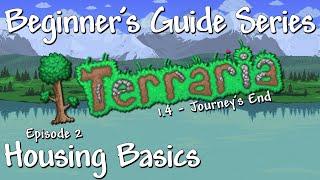 Housing Basics Terraria 1.4 Beginners Guide Series